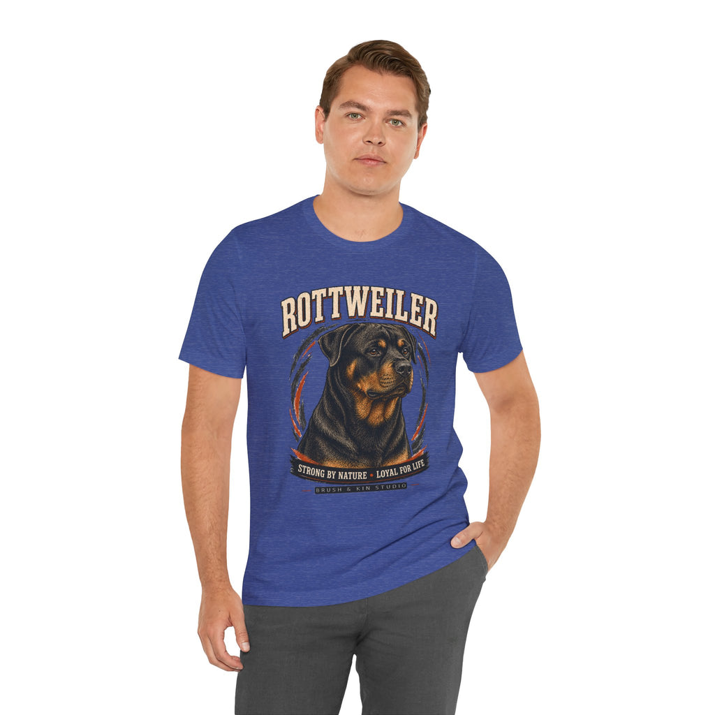Rottweiler Tee — Strong by Nature, Loyal for Life Dog Lover T‑Shirt