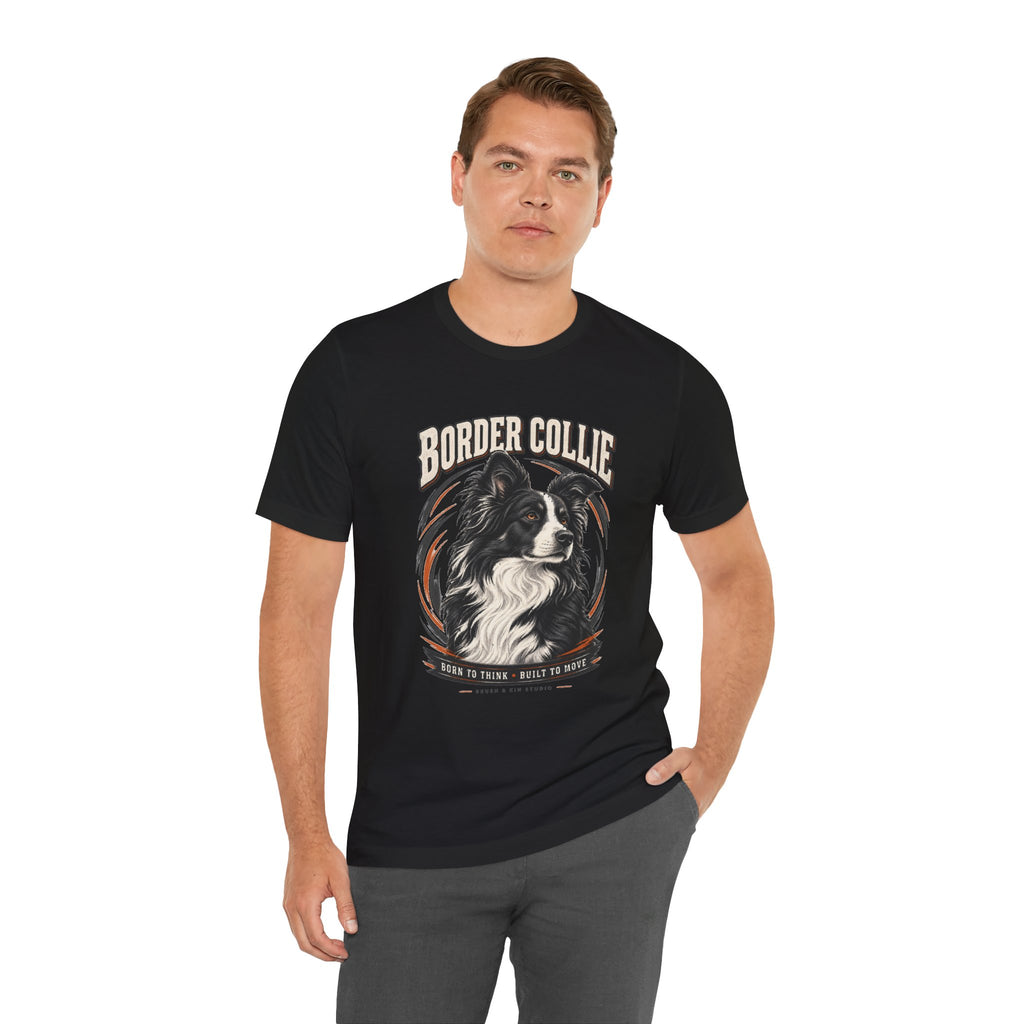 Border Collie Portrait Tee — Born to Think, Built to Move Dog Lover T-Shirt