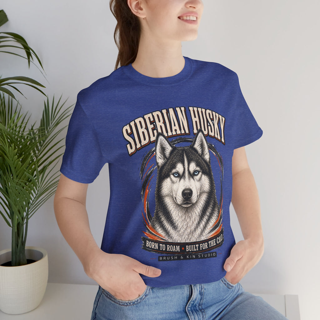 Siberian Husky Tee – Born to Roam, Built for the Cold